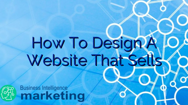 How To Design A Website That Sells